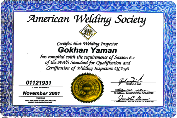 AWS- CWI Welding Inspector Certificate-2001  AWS-CWI Welding Inspector Certificate-2004